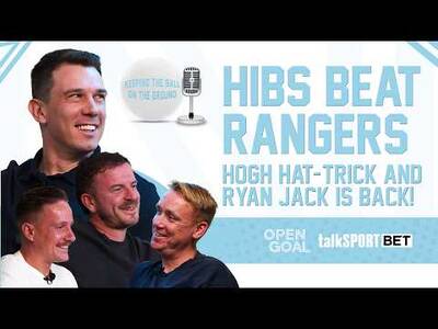 HIBS BEAT RANGERS, HOGH CELTIC HAT-TRICK & RYAN JACK IS BACK! | Keeping The Ball On The Ground HIBS BEAT RANGERS, HOGH CELTIC HAT-TRICK & RYAN JACK IS BACK! | Keeping The Ball On The Ground