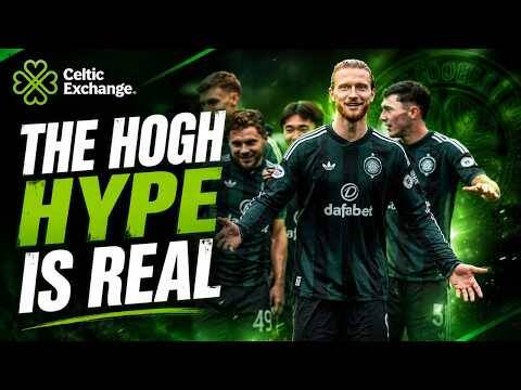 Celtic Exchange Weekly: The Høgh Hype Is Real | Celtic’s New No.9 Is A Game Changer