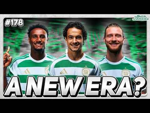 IS IT FINALLY A NEW ERA FOR RECRUITMENT AT CELTIC? | The Sellik, The Thunder | #178