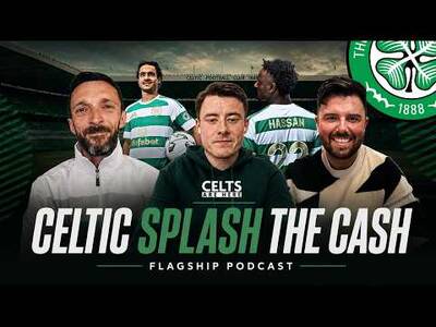 Celtic Splash the Cash | Hassan, Baur, Høgh & What Comes Next?
