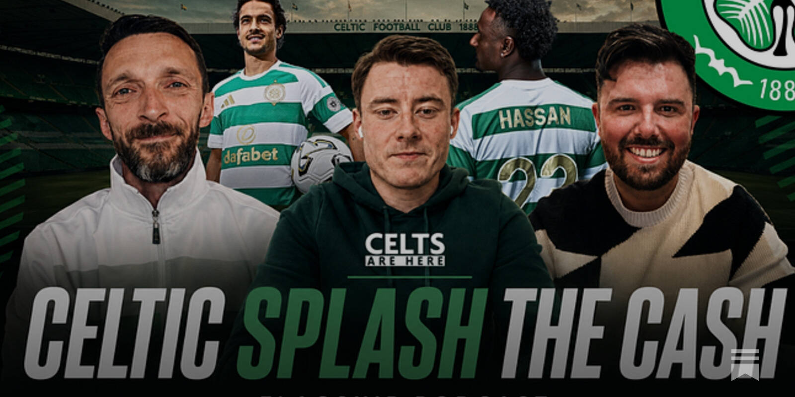 Celtic Finally Mean Business, Flagship Podcast Ad-Free