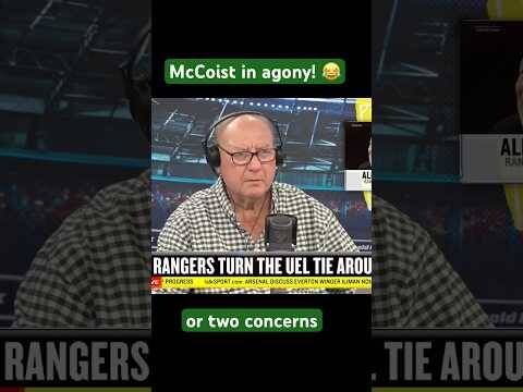 😍Ally McCoist’s SUPERB Europa League Rangers PAIN