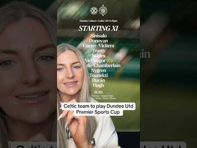 Celtic team to play Dundee Utd at Tannadice in the premier sports cup #celticfc #celticfans Celtic team to play Dundee Utd at Tannadice in the premier sports cup #celticfc #celticfans