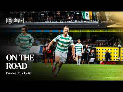 On the Road | Celts book their place in the next round! (17/08/26) On the Road | Celts book their place in the next round! (17/08/26)