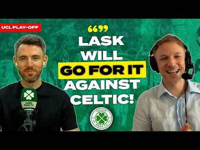 Can Celtic Beat LASK? | Austrian Football Expert’s Verdict