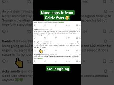🔥Celtic fans ROAST West Ham boss over Engels
