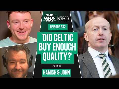 Celtic’s Champions League Moment | Squad Review, Transfers, LASK & Starting XI