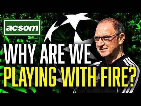 Why has Celtic Board gambled with Champions League qualification? // ACSOM // A Celtic State of Mind