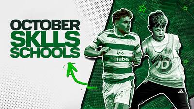 Celtic Soccer Academy’s October Skills Schools available to book online now Celtic Soccer Academy’s October Skills Schools available to book online now