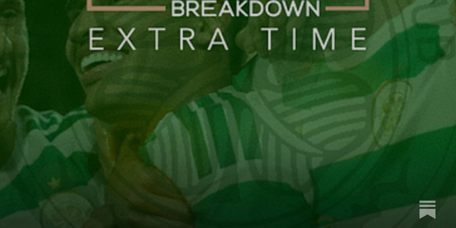 Celtic 3-0 LASK: Three Worldies and One Big Warning | Extra Time