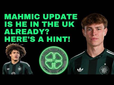 🔥 Ermin Mahmic to Celtic? Latest Transfer Update!