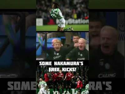 Some of Nakamura’s Free Kicks #Shunsukenakamura #Celtic Some of Nakamura’s Free Kicks #Shunsukenakamura #Celtic