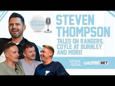 HILARIOUS STEVEN THOMPSON TALES ON RANGERS, COYLE AT BURNLEY & MORE | Keeping The Ball On The Ground