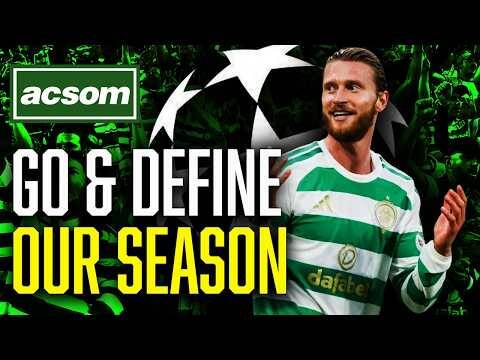 How LASK vs Celtic Champions League outcome will define our season // ACSOM A Celtic State of Mind