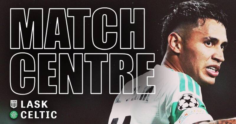 LASK vs Celtic LIVE team news and updates on massive Champions League night
