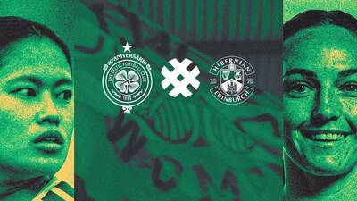 Celtic FC Women v Hibernian on sale now