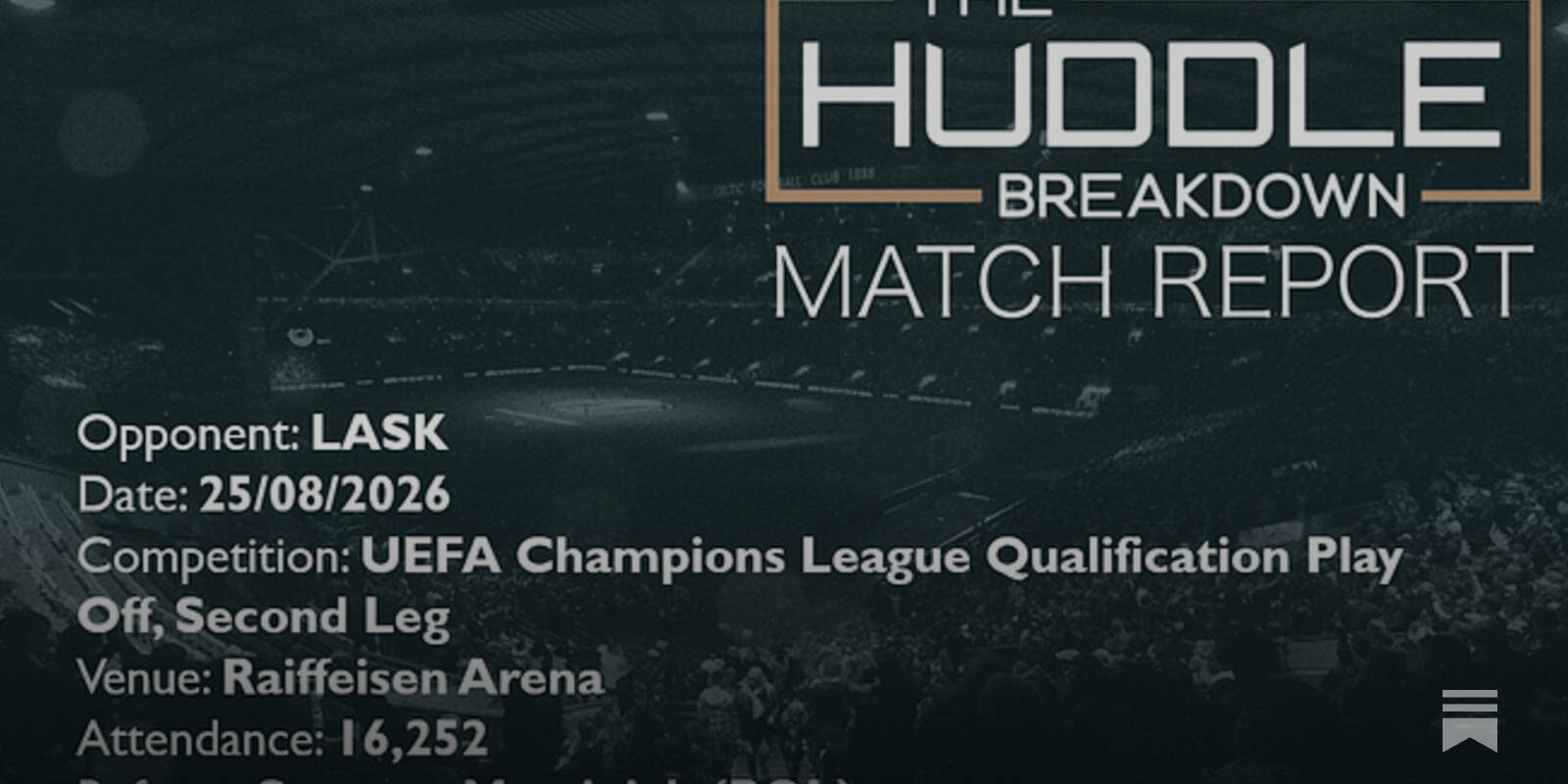 LASK 5, Celtic 1 &ndash; 25th August, 2026