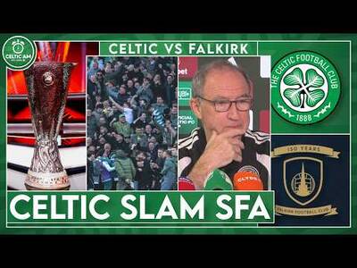 Celtic Slam SFA After Shock Stadium Ban | Europa League Draw & O’Neill Transfer Update