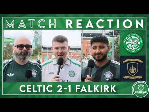 Celtic 2-1 Falkirk | Match Reaction