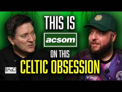 When Does a Celtic Passion Become an Obsession? / This is ACSOM / A Celtic State of Mind FAN CULTURE