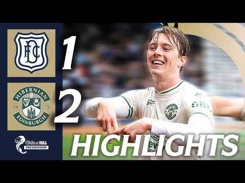 Dundee 1-2 Hibernian | HIGHLIGHTS | William Hill Premiership