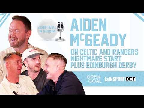 AIDEN McGEADY ON CELTIC & RANGERS NIGHTMARE START & EDINBURGH DERBY | Keeping The Ball On The Ground