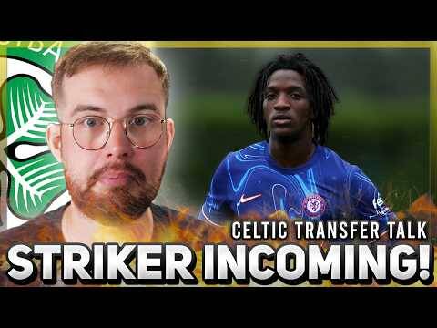 CHELSEA STRIKER COMING TO CELTIC OUT OF NOWHERE! | But it kinda makes sense. | Celtic Transfer Talk