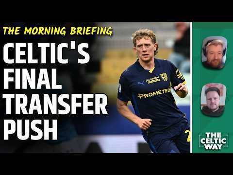 Celtic’s Transfer State of Play, Squad Depth & UEFA Rules Ahead of Busy 36 Hours