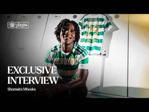 Exclusive Interview | Celtic welcomes Shumaira Mheuka to the club