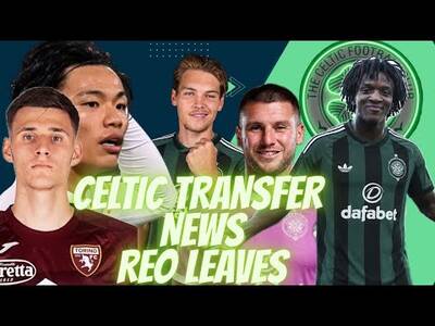 Reo Hatate Leaves Celtic! / Will Gvidas Gineitis Be Signed? / Shim Has Arrived Reo Hatate Leaves Celtic! / Will Gvidas Gineitis Be Signed? / Shim Has Arrived