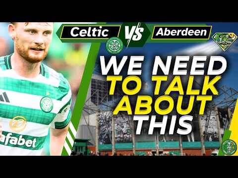 Celtic Vs Aberdeen AND TRANSFERS REACTION