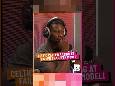Celtic Caller Raging at Failed Transfer Model!