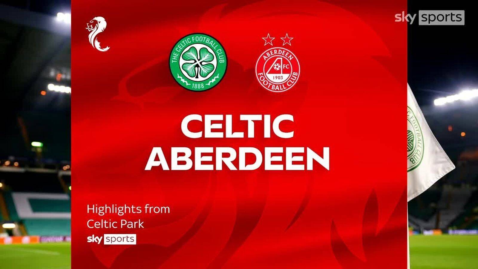 Celtic 3-0 Aberdeen