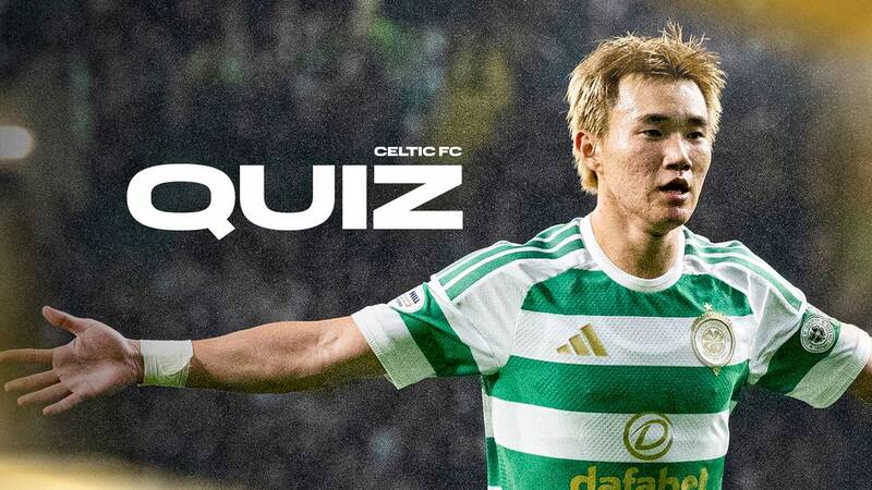 Celtic FC Quiz: St Mirren v Celtic
