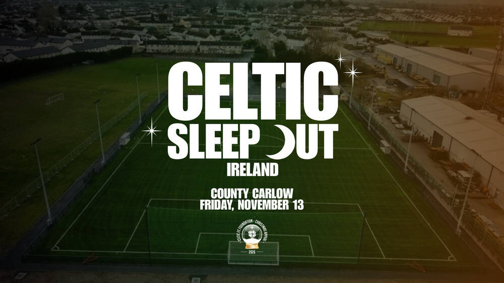 Celtic Sleep Out, Ireland returns as part of Foundation’s 2026 Christmas Appeal
