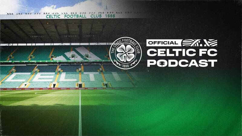 Official Celtic FC Podcast: Transfer window round-up & St Mirren preview