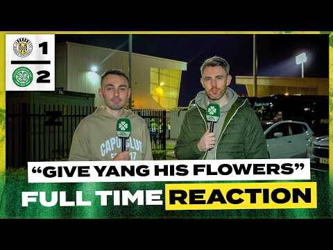 St. Mirren 1-2 Celtic | ‘Give Yang His Flowers!’ | Full-Time Reaction