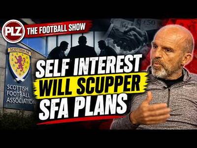 Will big clubs back the SFA? The Football Show LIVE (Part 2) Will big clubs back the SFA? The Football Show LIVE (Part 2)