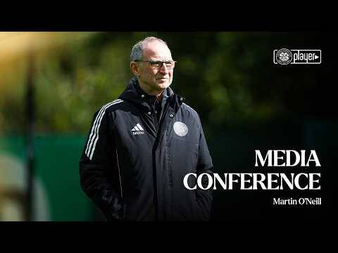 Full Media Conferfence | Martin O’Neill looks ahead to tomorrow night’s match in Perth