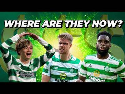 Celtic’s BIG MONEY Departures