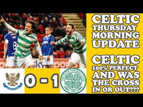 CELTIC THURSDAY MORNING Round Up: CELTIC Stay 100% Perfect and Was The Cross In or Out??? CELTIC THURSDAY MORNING Round Up: CELTIC Stay 100% Perfect and Was The Cross In or Out???