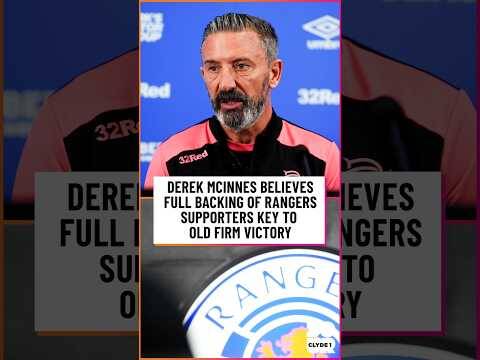 Derek Mcinnes believesbacking of Rangerssupporters key to Victory