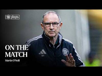 On The Match | Martin O’Neill speaks after today’s match (13/09/26)
