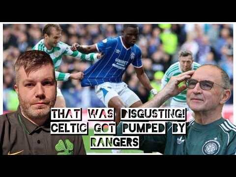 Rangers 3-0 Celtic/ Unacceptable Performance