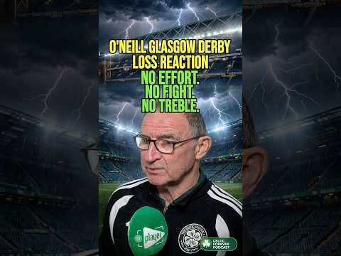 Martin O’Neill reacts after Celtic’s crushing Glasgow Derby defeat at Ibrox