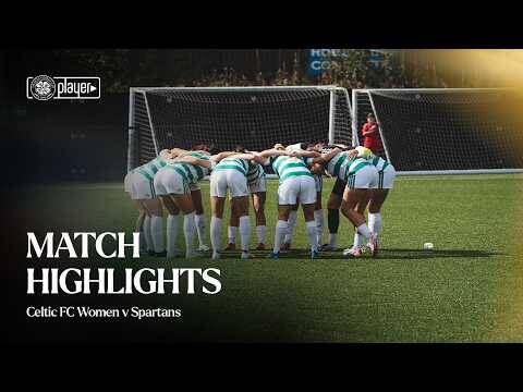 Match Highlights | Celtic FC Women v Spartans | Sky Sports Cup action (14/09/26)
