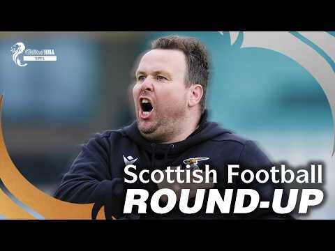 Scottish Football Round-Up | 14th Sep 2026 | William Hill SPFL