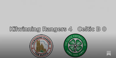 Kilwinning Rangers 4 Celtic B 0 Kilwinning Rangers 4 Celtic B 0