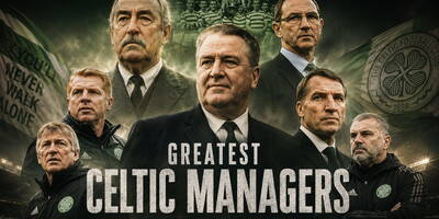 Greatest Celtic Managers Ranked: The Men Who Defined Celtic