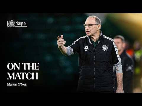 On the Match | Martin O’Neill (17/09/26)